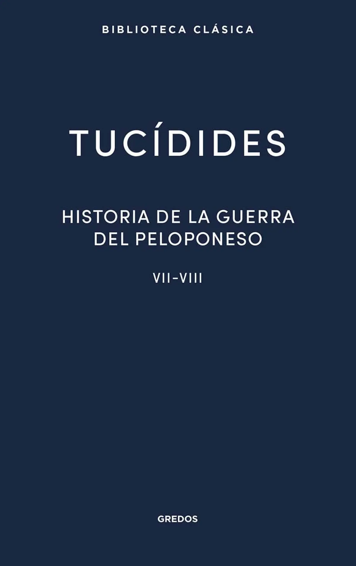 Portada de Historia de la guerra del Peloponeso. Libros VII-VIII
